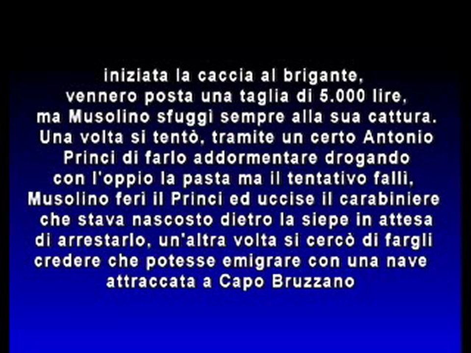 u rre d_asprumunti Peppi Musolinu (il brigante musolino)