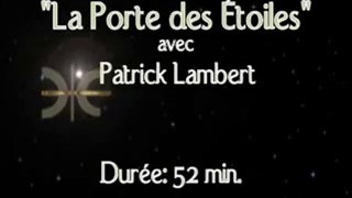Patrick Lambert - La porte des étoiles part 1
