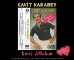Cavit Karabey - Yetiş Allahım