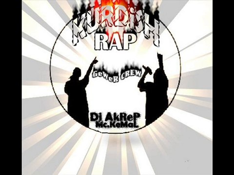 Dj Akrep Mc Kemal Gewer Crew -Bir Günüm De Sen Vardın-Gever