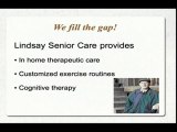 Lindsay Senior Care - In Home Therapeutic Care for Elderly