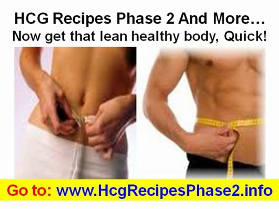 Free HCG Recipes Phase 1 2 3 + Great Diet Tips!