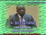 A. BIO-TCHANE PARLE DE SON PROJET DE SOCIETE