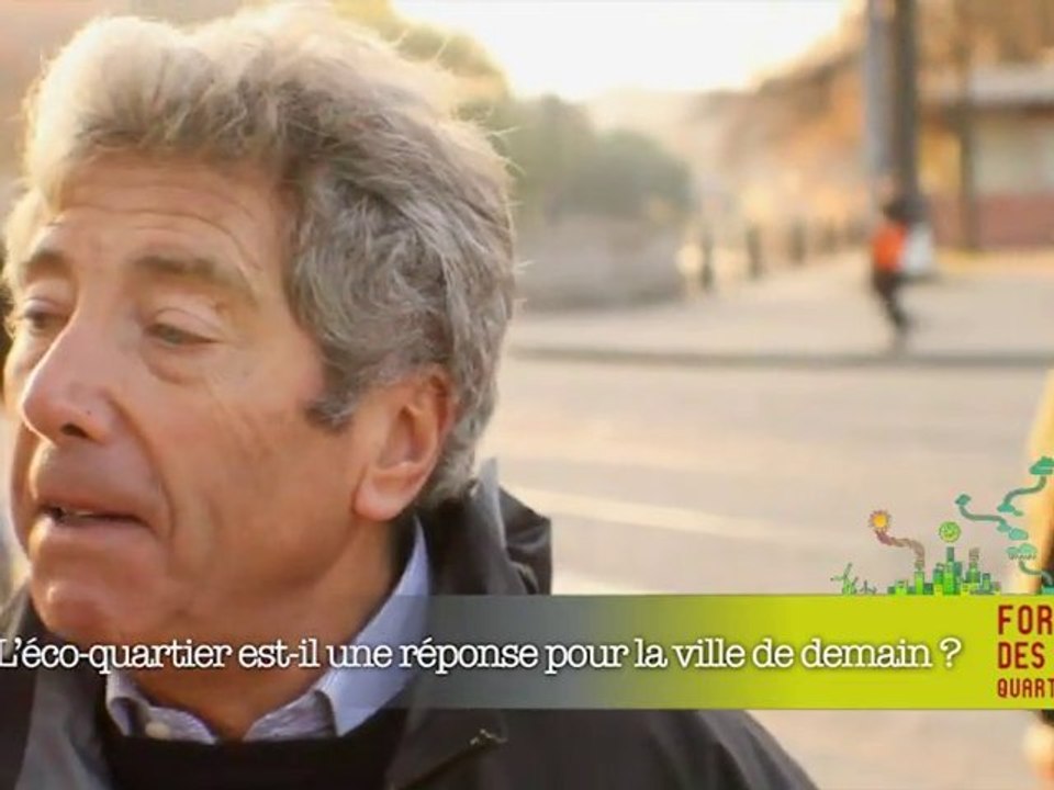 Eco-quartier, nouvelle illusion de la ville idéale? - Forum des éco-quartiers 2010 de Strasbourg 6/7