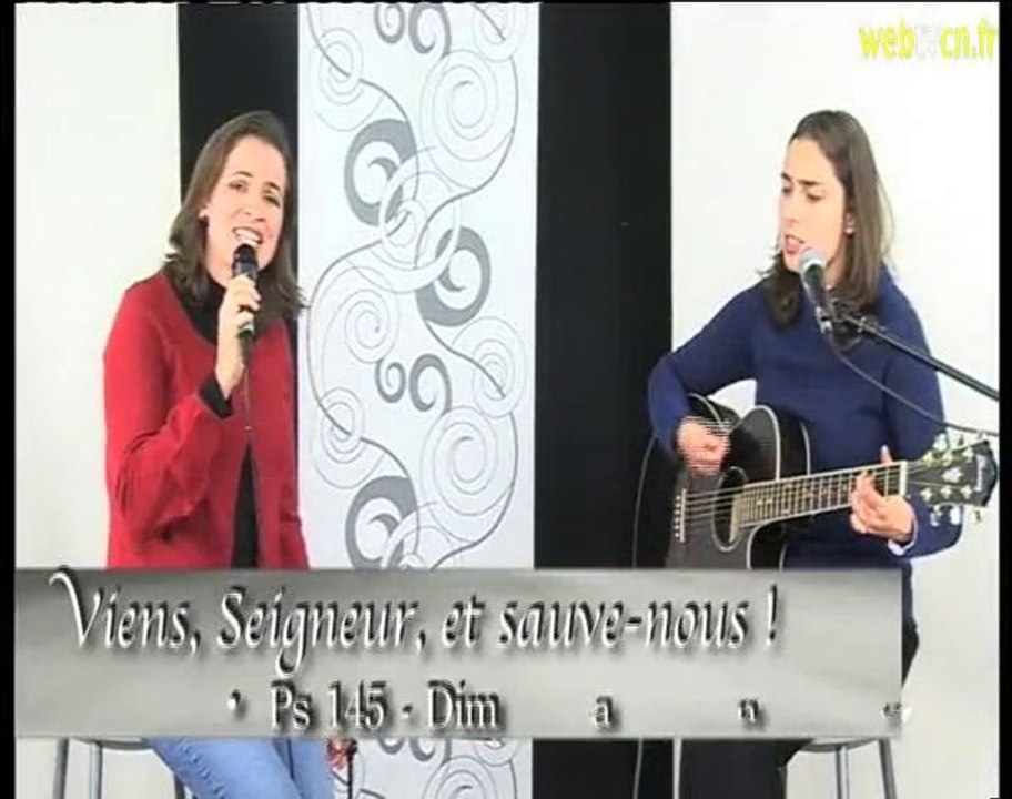 Psaume 145 – Viens, Seigneur, et sauve-nous !
