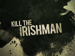 Kill the Irishman Trailer