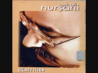 Aşık Ali Nurşani - Öğrettiler