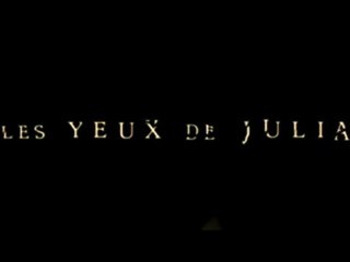 Les Yeux de Julia - Bande-annonce VO st fr