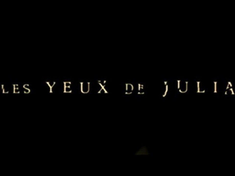 Les Yeux de Julia - Bande-annonce VO st fr