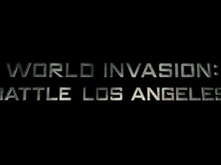 Battle - Los Angeles - Trailer #B