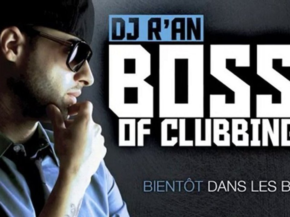 teaser BOSS OF CLUBBING VOL 3 mixed by Dj R'AN