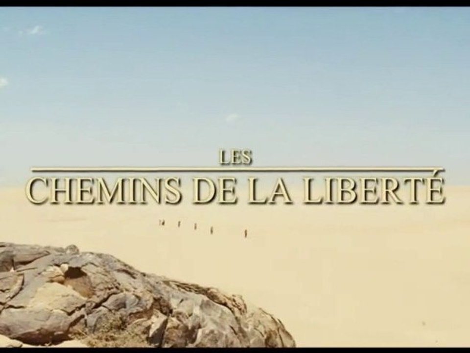 Les Chemins de la liberté - Bande-Annonce / Trailer [VF|HD]