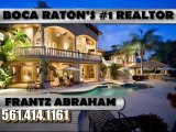 Frantz Abraham Team Of Realtors, Exclusive Properties, Boca