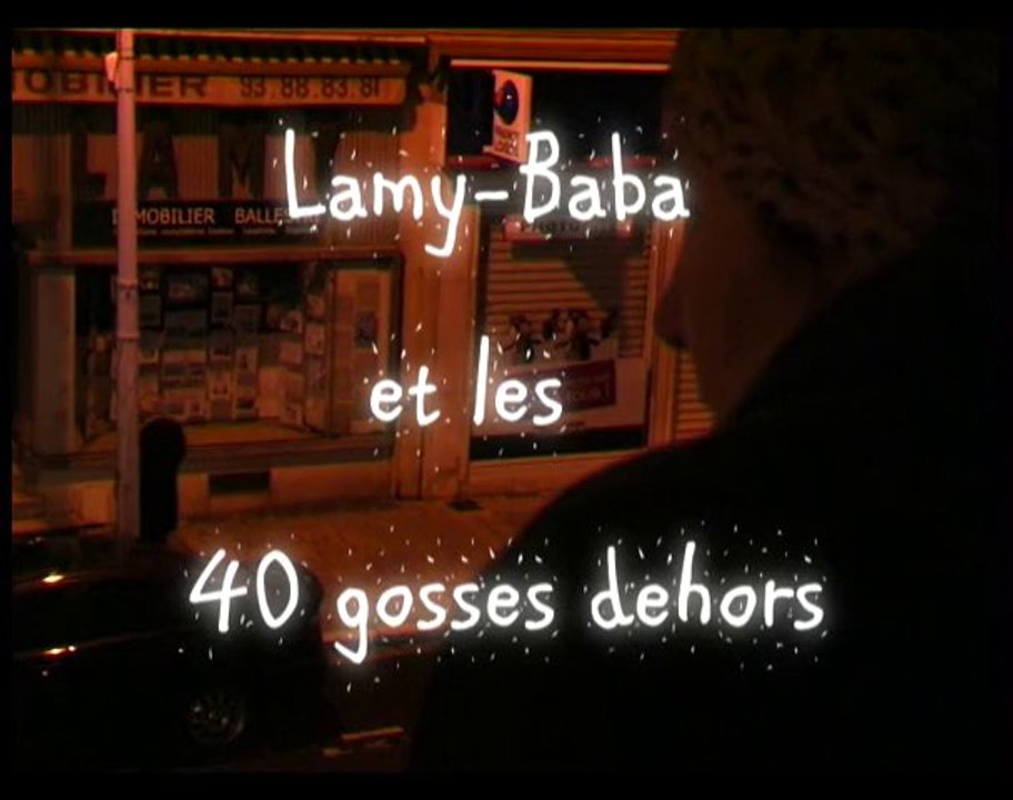 Lamy-baba et les 40 gosses dehors