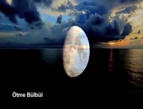 ilahi * Ötme bülbül *