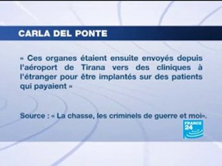 France24 - Del Ponte dénonce un trafic d'organes au Kosovo