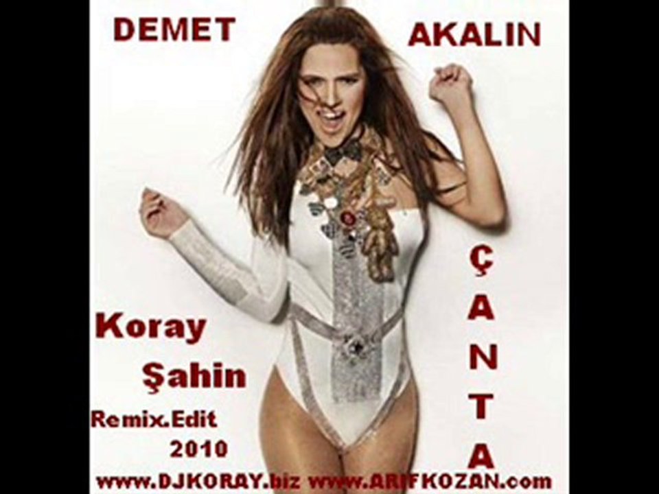 Demet Akalin -- Canta (Koray Sahin)Remix.Edit 2010