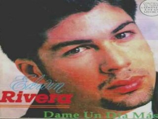 No Te Apartes De Mi - Edwin Rivera (Dame Un Dia Mas) 1993