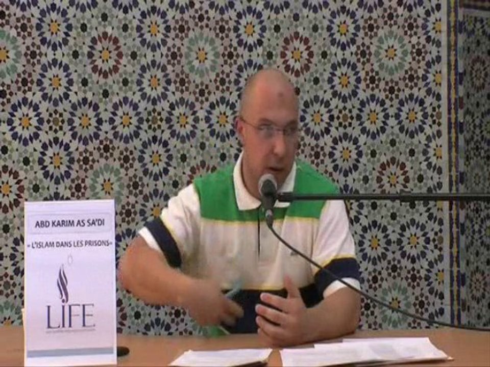 Association LIFE l'Islam dans les prisons Partie 2