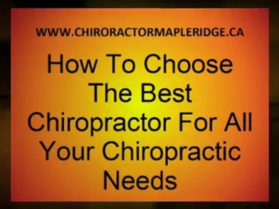 Maple Ridge Chiropractor - Everything You Need To know Abou