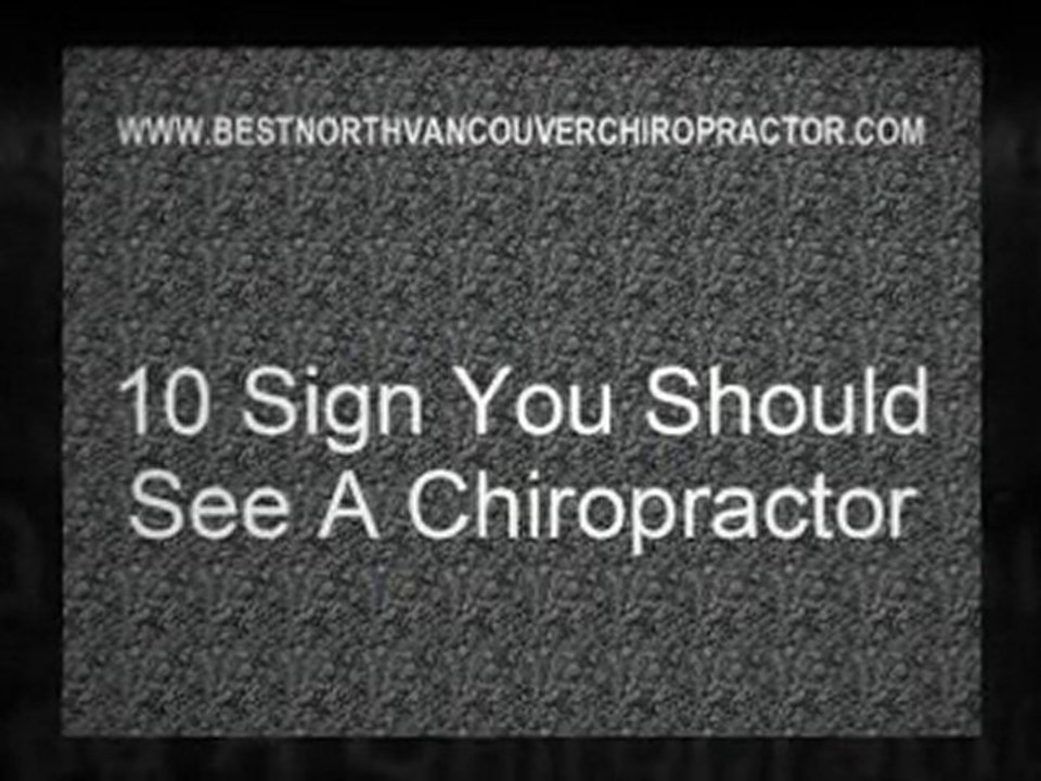 North Vancouver Chiropractor - Everything You Need To know