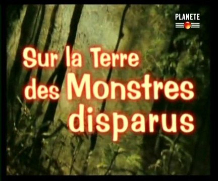 Sur la terre des monstres disparus / Lointains ancêtres (1)