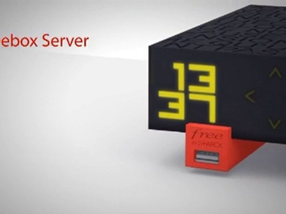 Freebox V6 : Freebox Server au coeur du foyer numérique