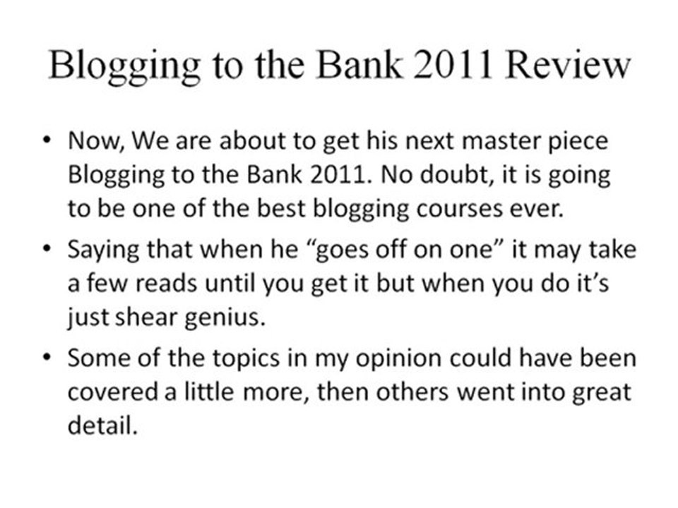 Blogging to the Bank 2011 Review and Bonus
