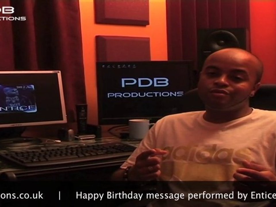 Entice | Happy Birthday Message | PDB Productions Studio