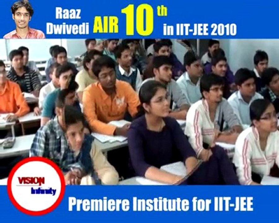 Vision Infinity Ltd. Bhopal (Premiere Institute of IIT JEE)