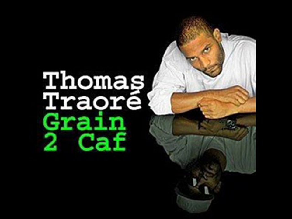 thomas traoré "des histoires comme celle là"