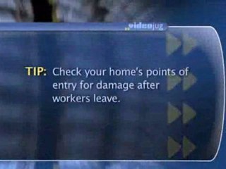 How To Stay Safe Whilst Hiring People To Work Inside Your Home : How can I stay safe when I hire people to work inside my home?