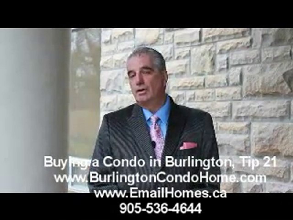 # 21, Buying a Condo in Burlington, Hamilton Forclosures.