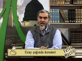 10-)Nureddin Yıldız - Uzay çağında keramet (fetvameclisi.com)