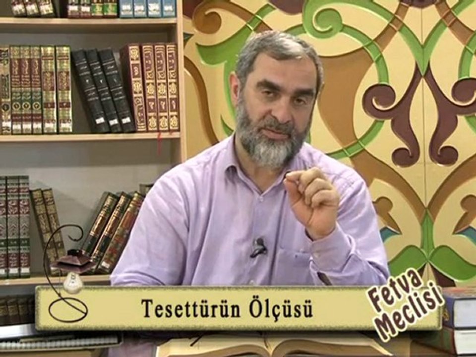 17-)Nureddin Yıldız - Tesettürün Ölçüsü (fetvameclisi.com)