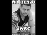 Brand New Mr Renzo - Sway (Soca Latin mix) 2011