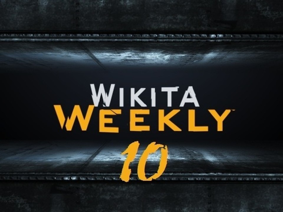 Wikita Weekly | Выпуск 10 | Часть 3