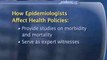 Epidemiological Improvement Of Public Health : How is epidemiology used to create or change public health laws?
