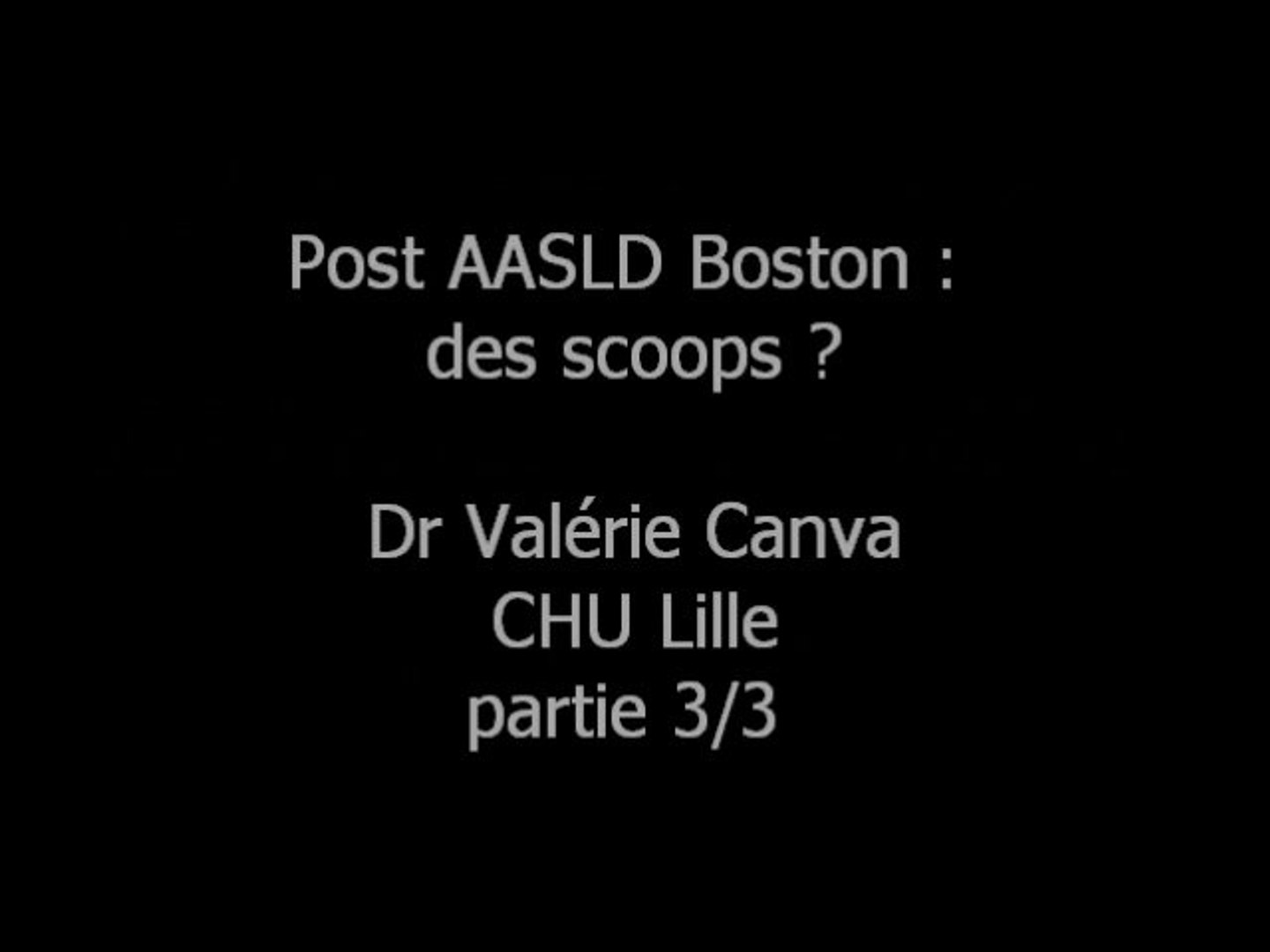 Forum 2010 Lille Valerie Canva Post AASLD Boston partie 3/3