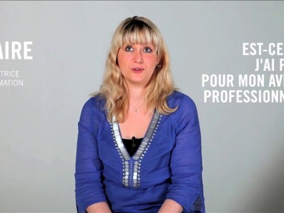 Est-ce que j'ai peur pour mon avenir professionnel?: Claire