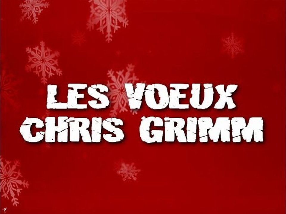 Les Voeux de Chris Grimm