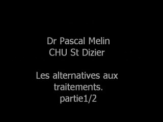 Forum 2010 Lille Pascal Melin Alternatives Traitements 1/2