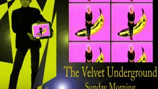 The Velvet Underground Sunday Morning brganga.