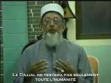 L’antéchrist Dajjâl – Sheikh Imran Ho épisode 1(  partie 1)