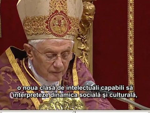 Benedict al XVI-lea: Este nevoie de intelectuali noi