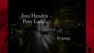 jimi hendrix foxy lady brganga.