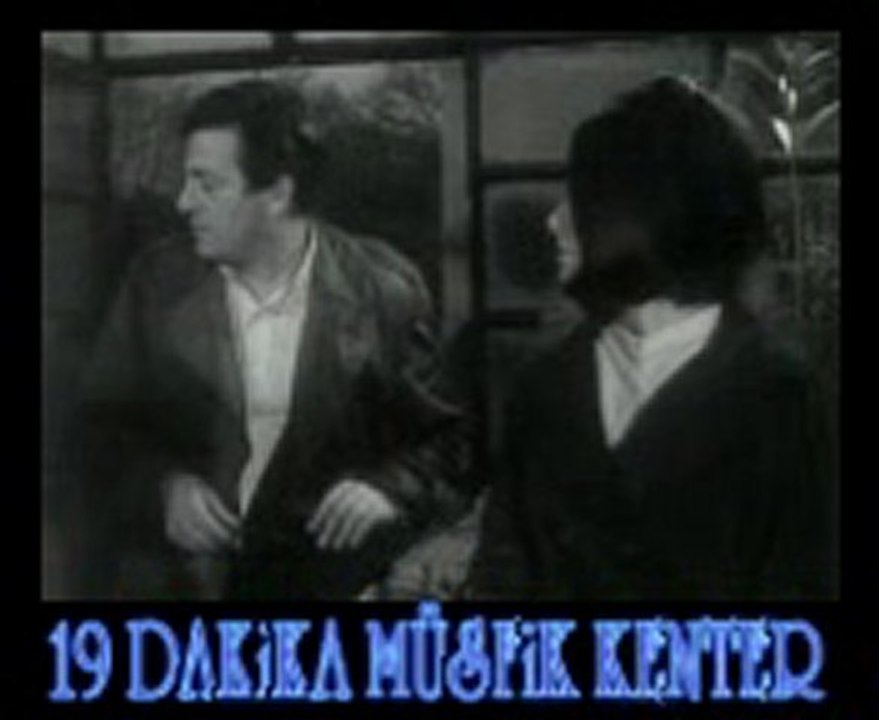 19 DAKİKA MÜŞFİK KENTER