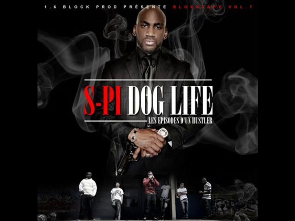 S-Pi - DOG LIFE (bande-annonce)