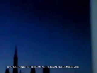 UFO ABOVE ROTTERDAM DEC 2010