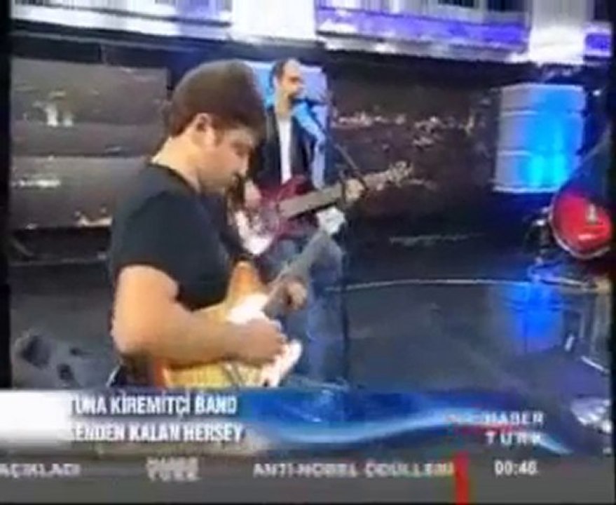 SENDEN KALAN HERŞEY - TUNA KİREMİTÇİ BAND (Saba Tümer)